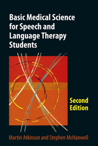 Picture of Basic Medical Science for Speech and Language Therapy Students 2nd Edition