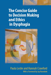 Picture of The Concise Guide to Ethics and Decision-Making in Dysphagia