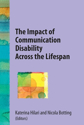 Picture of The Impact of Communication Disability Across the Lifespan