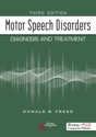 Picture of Motor Speech Disorders: Diagnosis and Treatment