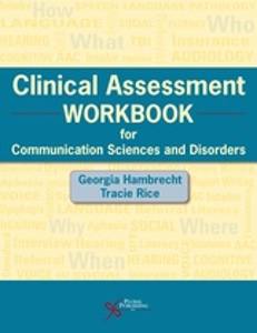 Picture of Clinical Assessment Workbook for Communication Sciences and Disorders
