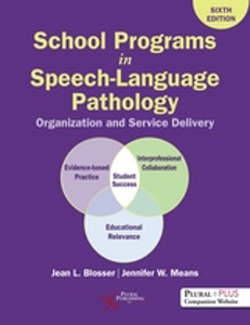Picture of School Programs in Speech-Language Pathology: Organization and Service Delivery