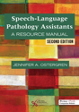 Picture of Speech-Language Pathology Assistants: A Resource Manual