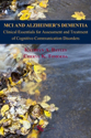 Picture of MCI and Alzheimer's Dementia: Clinical Essentials for Assessment and Treatment of Cognitive-Communication Disorders