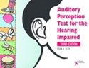 Picture of Auditory Perception Test for the Hearing Impaired 3rd Edition