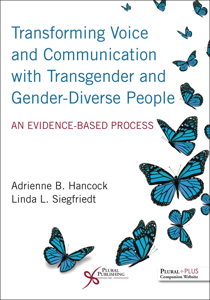 Picture of Transforming Voice and Communication with Transgender and Gender-Diverse People: An Evidence-Based Process