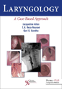 Picture of Laryngology: A Case-Based Approach