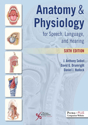 Picture of Anatomy and Physiology for Speech, Language, and Hearing - 6th Edition