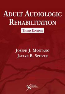Picture of Adult Audiologic Rehabilitation: Third Edition