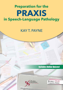 Picture of Preparation for the Praxis in Speech-Language Pathology