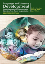 Picture of Language and Literacy Development: English Learners with Communication Disorders, From Theory to Application - Second Edition