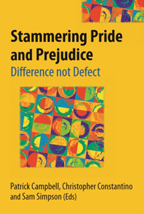 Picture of Stammering Pride and Prejudice: Difference not Defect
