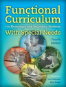 Picture of Functional Curriculum for Elementary and Secondary Students With Special Needs–Fourth Edition