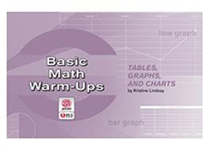 Picture of Basic Math Warm-Ups: Tables, Graphs, and Charts