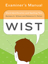 Picture of WIST Examiner's Manual