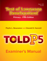 Picture of TOLD-P:5 Examiner's Manual