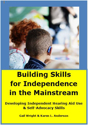 Picture of Building Skills for Independence in the Mainstream: Developing Independent Hearing Aid Use and Self-Advocacy Skills