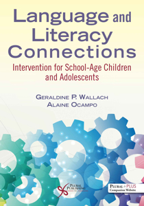 Picture of Language and Literacy Connections: Intervention for School-Age Children and Adolescents - First Edition