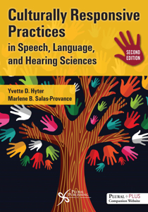 Picture of Culturally Responsive Practices in Speech, Language and Hearing Sciences