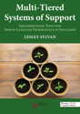 Picture of Multi-Tiered Systems of Support: Implementation Tools for Speech-Language Pathologists in Education
