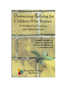 Picture of Minimizing Bullying for Children Who Stutter : A Workbook for Students Who Stutter