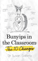 Picture of Bunyips in the Classroom: The 10 Changes