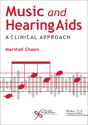 Picture of Music and Hearing Aids: A Clinical Approach - First Edition