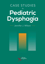 Picture of Case Studies in Pediatric Dysphagia