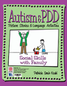 Picture of Autism & PDD Picture Stories & Language Activities Social Skills with Family