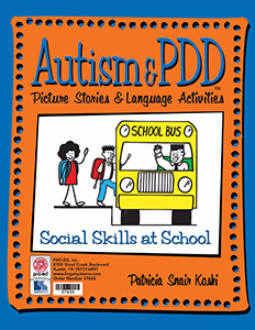 Picture of Autism & PDD Picture Stories & Language Activities Social Skills at School