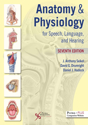 Picture of Anatomy & Physiology for Speech, Language, and Hearing - Seventh Edition