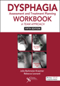 Picture of Dysphagia Assessment and Treatment Planning Workbook: A Team Approach - Fifth Edition