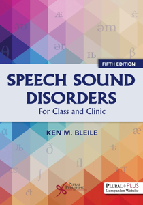 Picture of Speech Sound Disorders: For Classroom and Clinic - Fifth Edition
