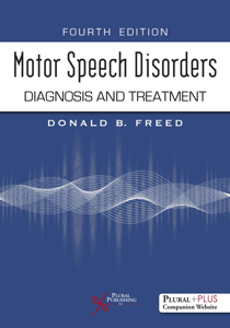 Picture of Motor Speech Disorders: Diagnosis and Treatment - Fourth Edition