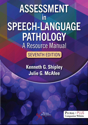 Picture of Assessment in Speech-Language Pathology: A Resource Manual - Seventh Edition