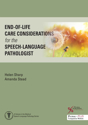 Picture of End-of-Life Care Considerations for the Speech-Language Pathologist