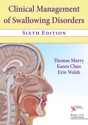 Picture of Clinical Management of Swallowing Disorders - SIXTH EDITION