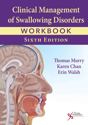 Picture of Clinical Management of Swallowing Disorders Workbook - SIXTH EDITION