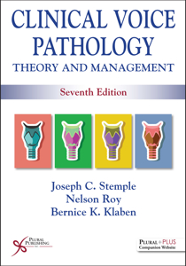 Picture of Clinical Voice Pathology: Theory and Management - Seventh Edition