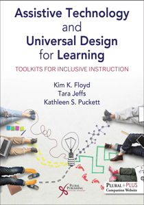 Picture of Assistive Technology and Universal Design for Learning: Toolkits for Inclusive Instruction