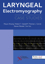Picture of Laryngeal Electromyography: Case Studies