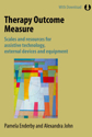 Picture of Therapy Outcome Measure: Scales and resources for assistive technology, external devices and equipment