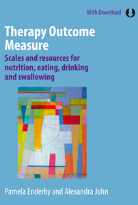 Picture of Therapy Outcome Measure: Scales and resources for nutrition, eating, drinking and swallowing