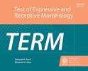 Picture of TERM: The Test of Expressive and Receptive Morphology, Complete Kit