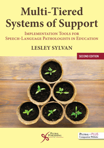 Picture of Multi-Tiered Systems of Support: Implementation Tools for Speech-Language Pathologists in Education, Second Edition